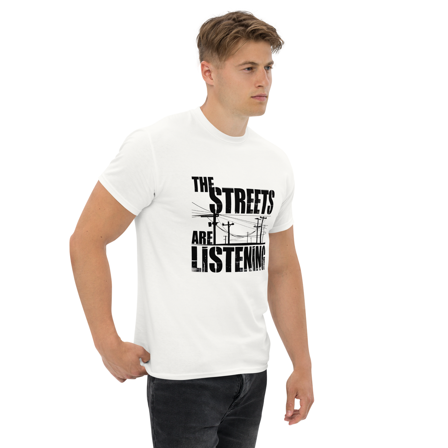 Die Straßen hören T-Shirt