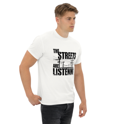 Die Straßen hören T-Shirt